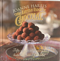 The Little Book of Chocolat and Fran Warde