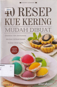 40 Resep Kue Kering Mudah Dibuat