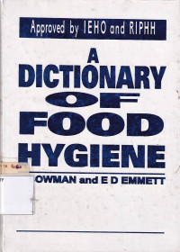 A Dictionary Of Food Hygiene