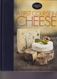 A First Course In Cheese