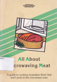 All About Microwaving Meat