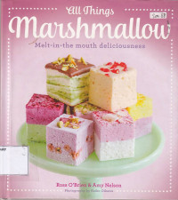 All Things: Marshmallow