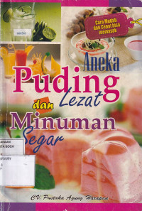 ANEKA PUDING LEZAT DAN MINUMAN SEGAR