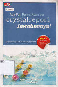 Apa Pun Permintaannya Crystalreport Jawabannnya!