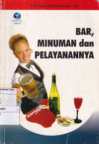 Bar, Minuman dan Pelayanannya