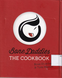 Bone Daddies Ramen Bar The Cookbook