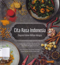 Citarasa Indonesia: Ekspresi Kuliner Wiliam Wongso