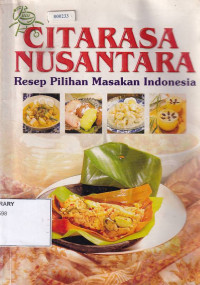 Citarasa Nusantara: Resep Pilihan Masakan Indonesia