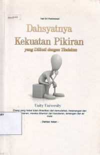 Dahsyatnya Kekuatan Pikiran Yang Diikuti Tindakan