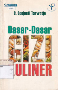 Dasar-Dasar Gizi Kuliner