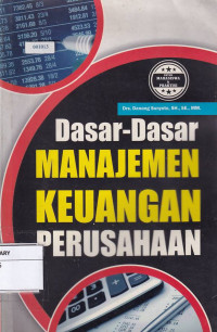 Dasar-Dasar Manajemen Keuangan Perusahaan