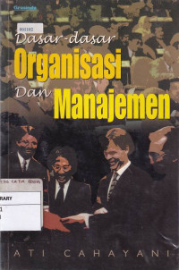 Dasar-Dasar Organisasi dan Manajemen