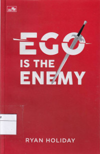 Ego Is The Enemy