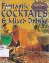 Fantastic Coctails & Mixed Drink