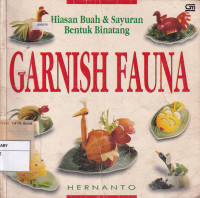 Garnish Fauna: Hiasan Buah & Sayuran Bentuk Binatang