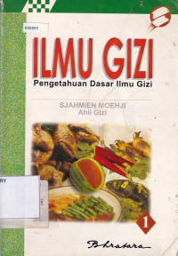 Ilmu Gizi Pengetahuan Dasar Ilmu Gizi