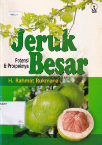 Jeruk Besar: Potensi & Prospeknya