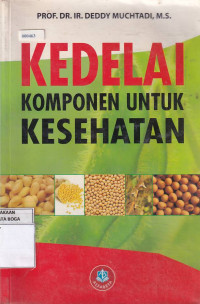 Kedelai Komponen Untuk Kesehatan