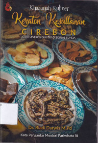 Keraton Kesultanan Cirebon: Seri Gastronomi Tradisional Sunda