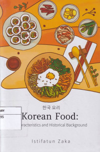 Korean Food: Characteristics and Historicaal Background