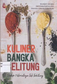 Kuliner Bangka Belitung: Sedap Nikmatnya Tak terhitung