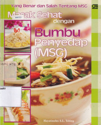 Masak Sehat dengan Bumbu Penyedap (MSG)