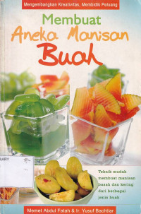 Membuat Aneka Manisan Buah