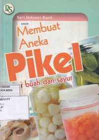 Membuat aneka pikel