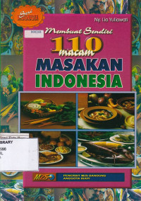 Membuat Sendiri 110 Macam Masakan Indonesia