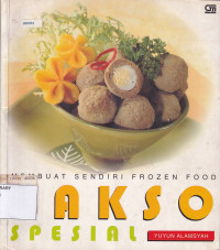 Membuat Sendiri Frozen Food: Bakso Spesial