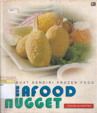 Membuat Sendiri Frozen Food: Seafood Nugget