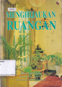 Menghijaukan Ruangan