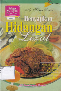 Menyajikan Hidangan Lezat