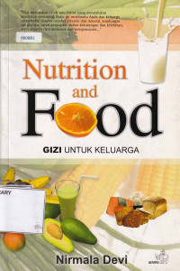 Nutrition And Food: Gizi Untuk Keluarga