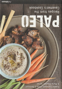 Paleo : Recipes from the Cavemen's Cookbook