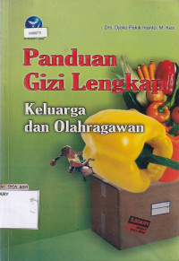 Panduan Gizi Lengkap Keluarga dan Olahragawan