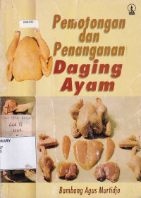 Pemotongan & Penanganan Daging Ayam