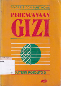 Perencanaan gizi : sinopsis dan suntingan