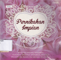 Pernikahan Impian: Menuju Rumah Tangga Dambaan