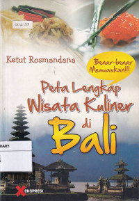 Peta Lengkap Wisata Kuliner di Bali