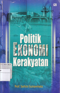 Politik Ekonomi Kerakyatan