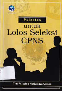 Psikotes Untuk Lolos Seleksi CPNS