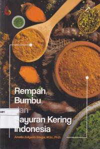 Rempah, Bumbu, dan Sayuran Kering Indonesia