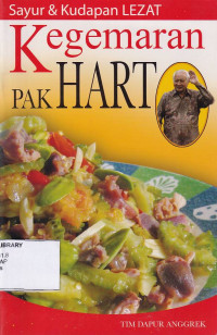 Sayur & Kudapan Lezat Kegemaran Pak Harto