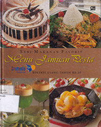 Seri Makanan Favorit: Menu Jamuan Pesta