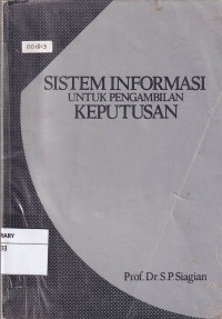 Sistem Informasi Untuk Pengambilan Keputusan