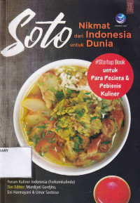 Soto: Nikmat Dari Indonesia Untuk Dunia