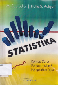 Statistika Konsep Dasar Pengumpulan & Pengolahan Data