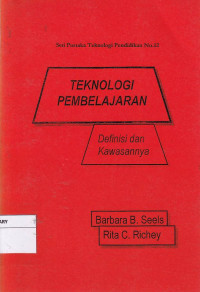 Teknologi Pembelajaran: Definisi dan Kawasannya