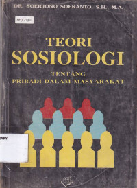 Teori Sosiologi Tentang Pribadi Dalam Masyarakat